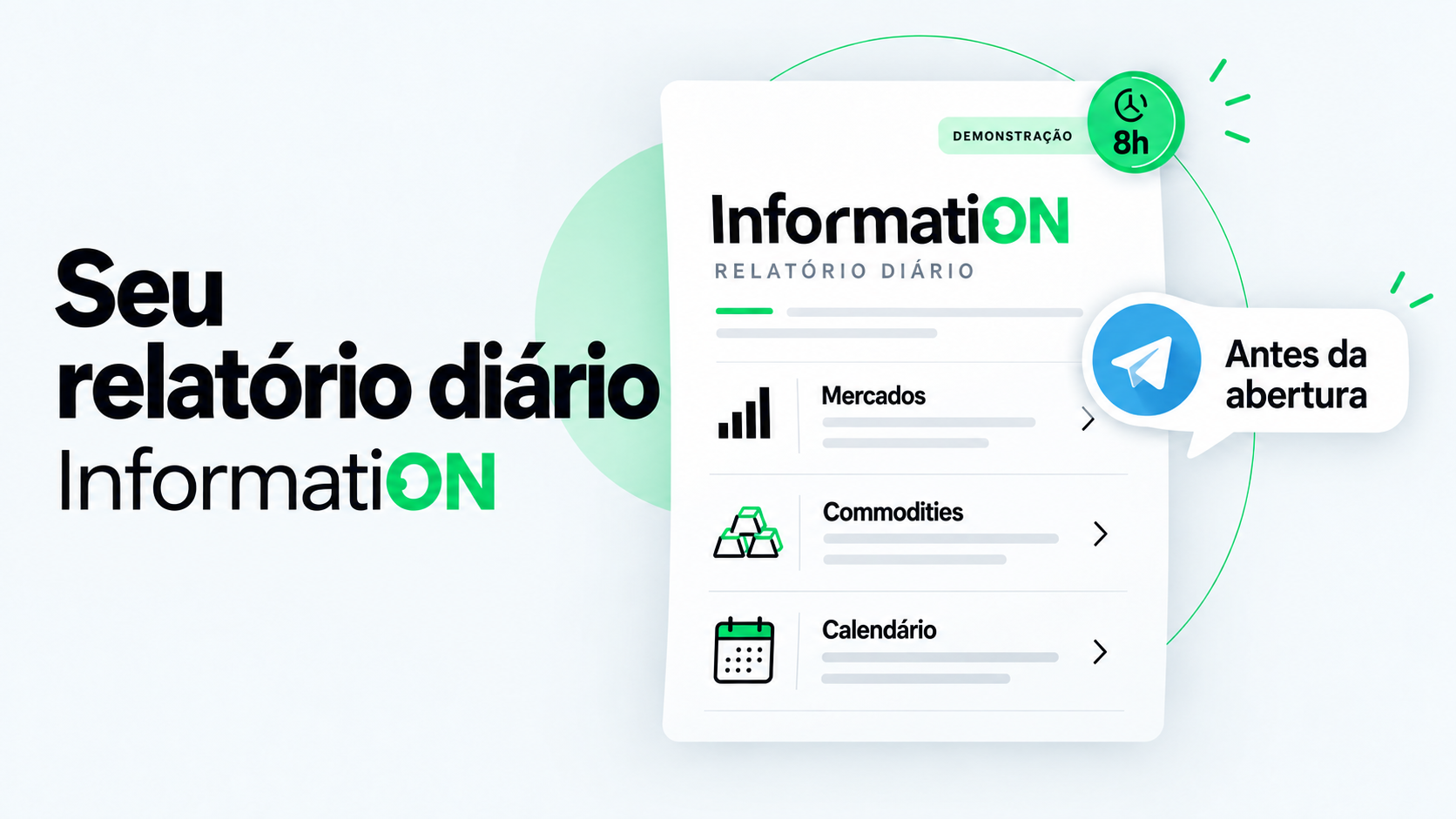 Ilustração do InformatiON: relatório diário de mercados, commodities e calendário às 8h.